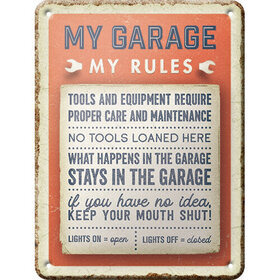Peltikyltti - My Garage, my rules